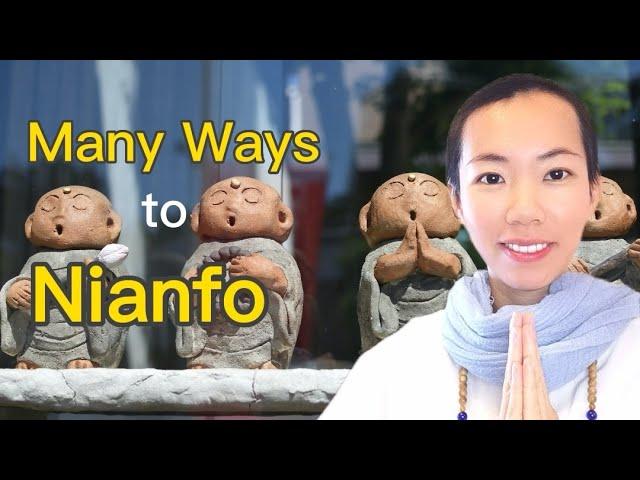 Many Ways to Nianfo Meditation ‍️