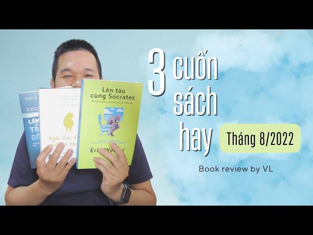 3 cuốn sách hay tháng 8 I Chọn từ 11 cuốn lận