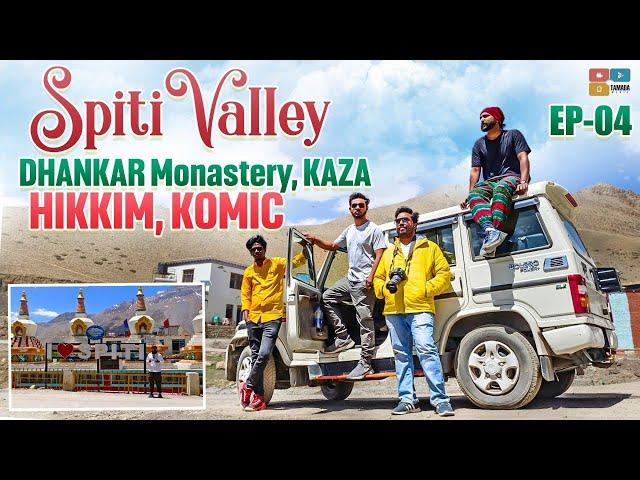 Spiti Valley Trip | Kaza, Hikkim, Komic, Dhankar Monastery | EP04, Spiti Valley | dtravelstories