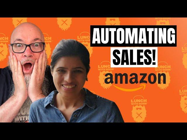 Automating Sales in Amazon | Neha Bhuchar | Lunch With Norm