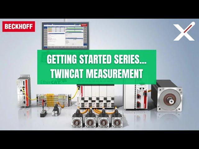 Getting Started with TwinCAT Measurement