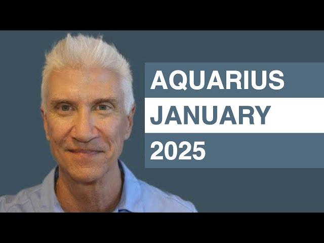 AQUARIUS January 2025 Forecast - Amazing Predictions!