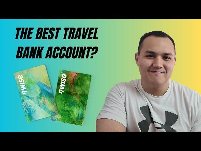 Should You Use Wise? | Wise Travel Debit Card Review 2024