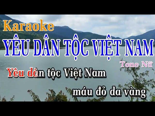 Yêu Dân Tộc Việt Nam Karaoke Tone Nữ