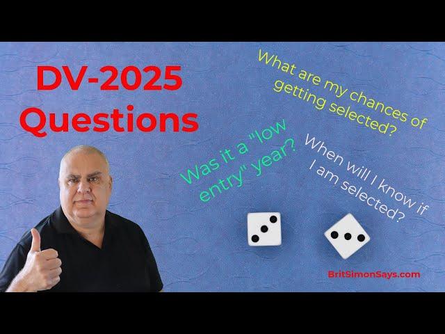 DV Lottery | DV2025 - entry update, chance of being selected and more!