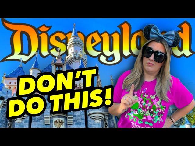 Mistakes to Avoid when coming to Disneyland! Here’s How to Plan your trip like a PRO + Tips & Tricks