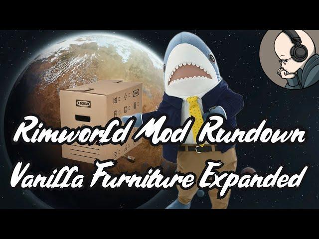 Vanilla Furniture Expanded - Rimworld Mod Rundown