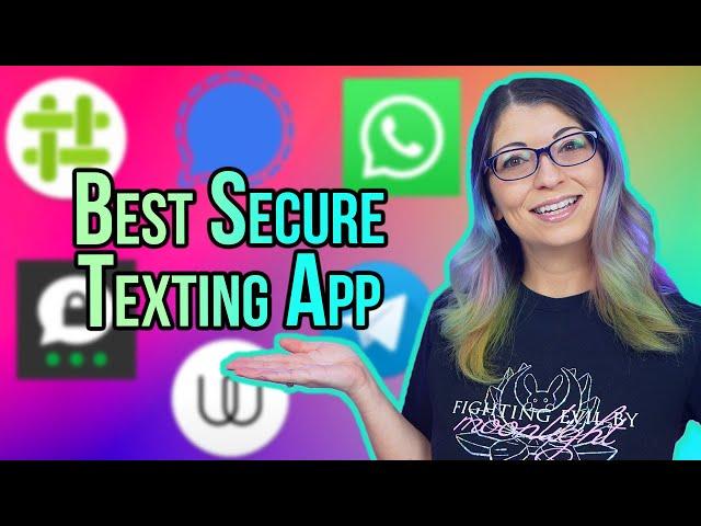 Best Secure Text Messaging App (For Most People) in 2023!