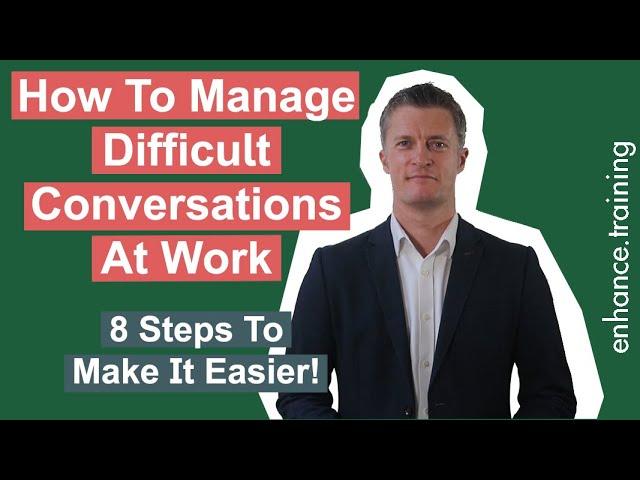 How To Manage Difficult Conversations At Work