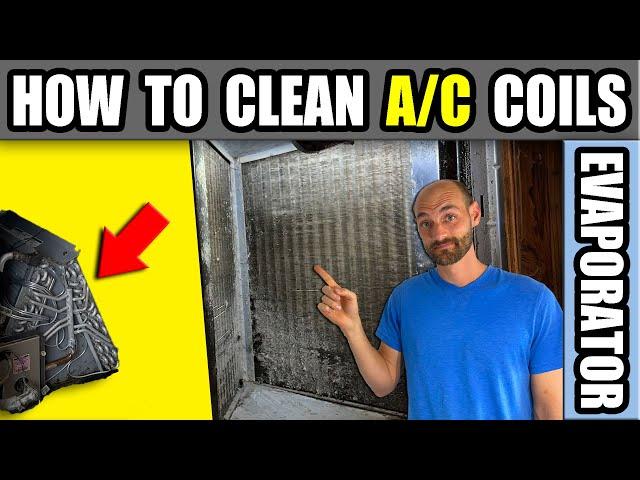How to Clean AC Evaporator Coils