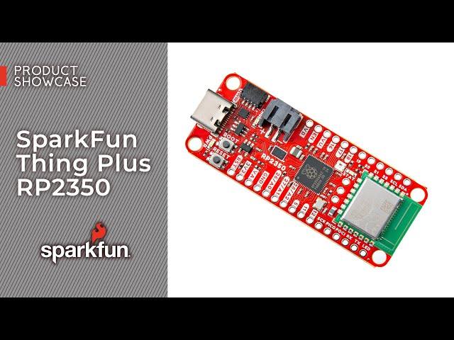 Product Showcase: SparkFun Thing Plus RP2350