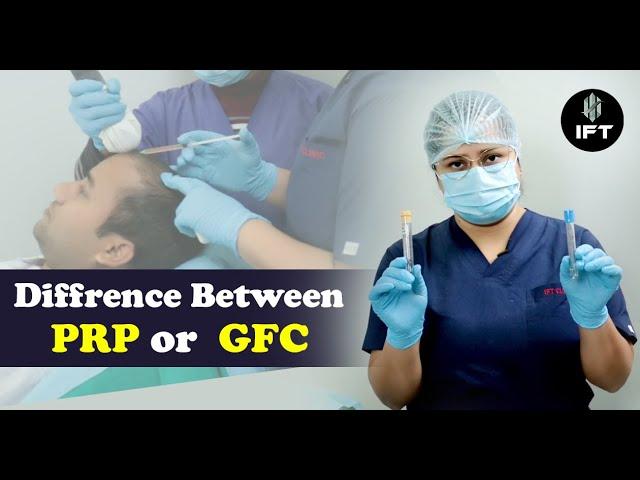 PRP vs GFC for Hair Loss? | Which is Right for You? | Hair Transplant in Jaipur Explained 