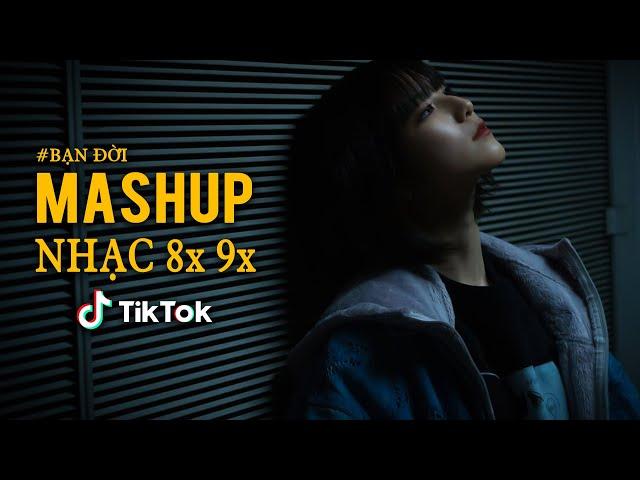 Mashup 8x 9x Đời Đầu - Top Những Bản Hits Cover Triệu View Bất Hủ - Nhạc Xưa Hay Nhất Hiện Nay