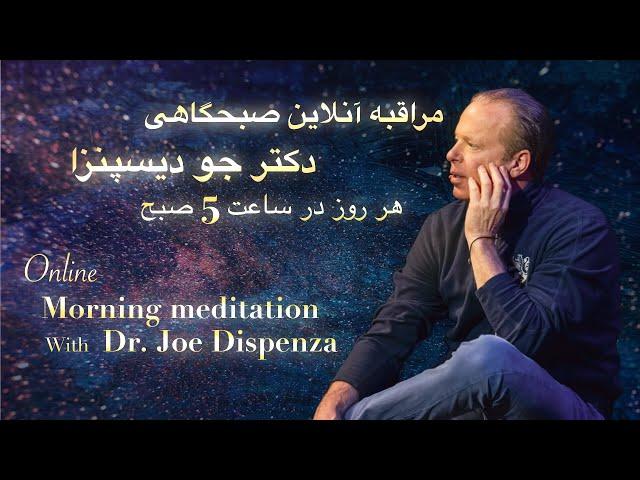 The Best Morning Meditation from Dr. Joe Dispenza