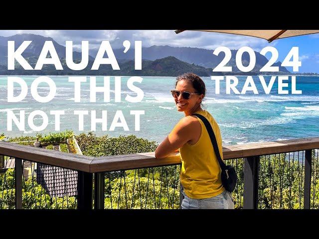 Kauai Hawaii Travel Guide 2024: DO THIS, NOT THAT on Kauai