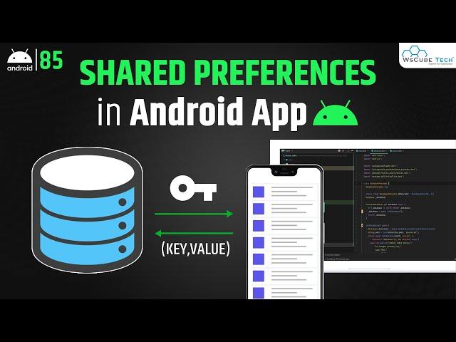 Android SharedPreferences: Saving Data to Android Device | SharedPreferences Tutorial