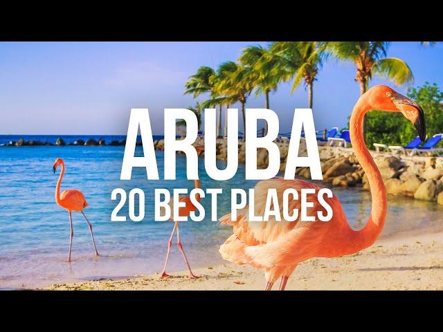 20 Best Places to Visit in Aruba