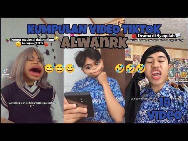 KUMPULAN VIDEO TIKTOK ALWANRK