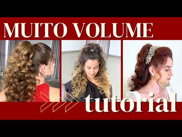 Penteados com muito volume! | Hairstyle | Peinado