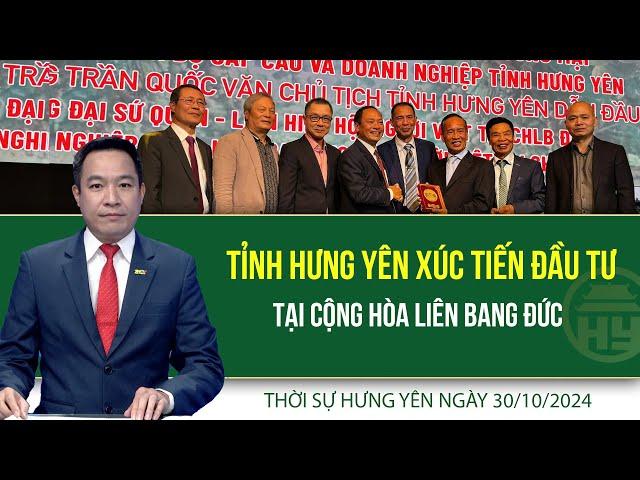 Thời sự Hưng Yên thứ Tư ngày 30/10/2024