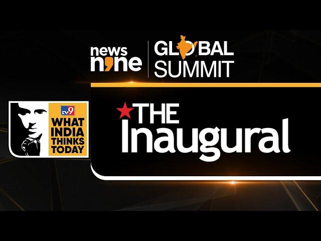 News9 Global Summit | The Inaugural | What India Thinks Today