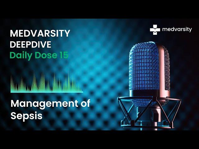 Early Detection and Management - Medvarsity DeepDive Capsule 15