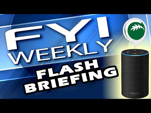 FYI Weekly Flash Briefing - Week of August 26, 2024