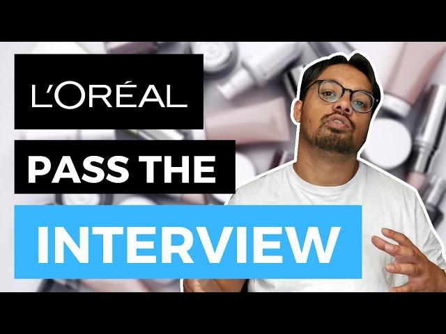 Pass the L’Oreal Video Interview | L’Oreal Hirevue Interview