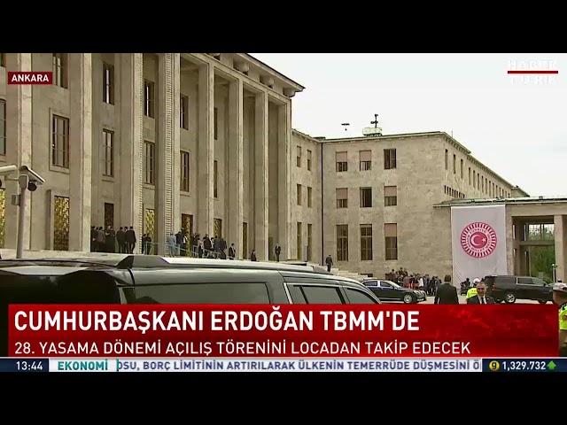 #CANLI - Cumhurbaşkanı Erdoğan TBMM açılış töreninde