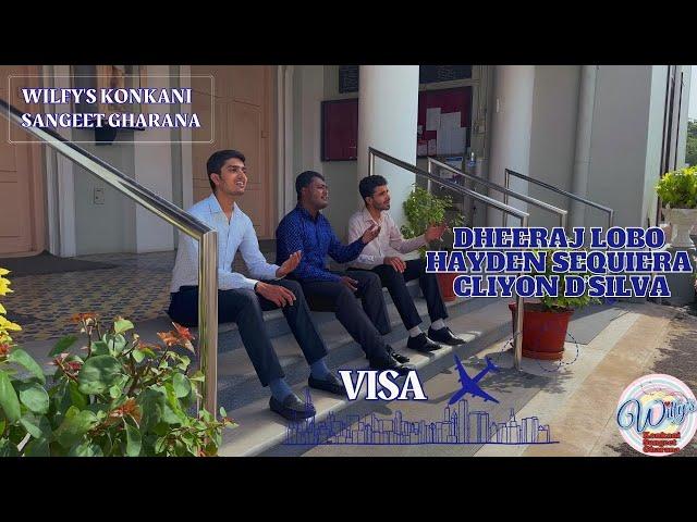 Visa - Dheeraj, Hayden, Cliyon | Wilfy Rebimbus | Joswin Pinto