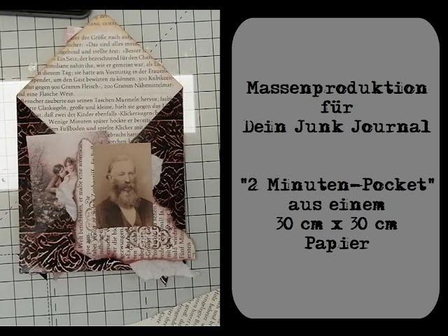 Massenproduktion für Dein Junk Journal - 2 Minuten-Pocket // Folge 10