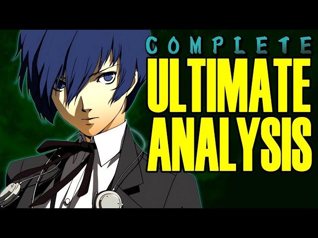 Complete Persona 3 Analysis - Ultimate Persona Compendium