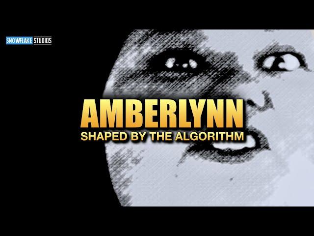Amberlynn Reid - Shaped by the Algorithm - Episode 13 - Part 2