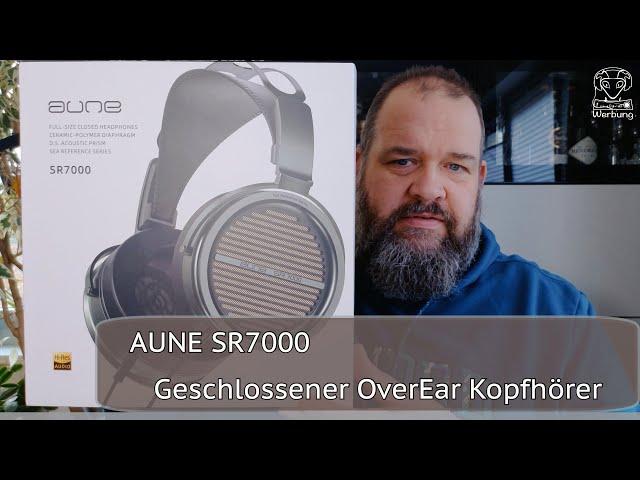 Aune SR7000 Kopfhörer im Test - Highlight - Aktuell der beste Over Ear Kopfhörer unter 1.000€ !?