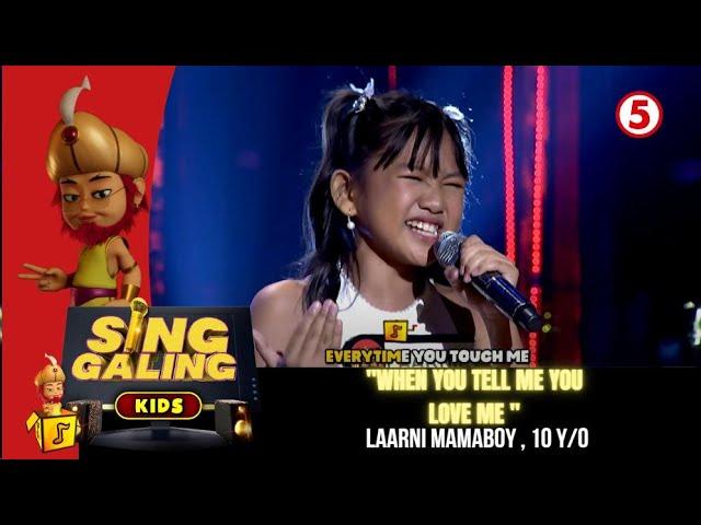 August 20, 2022 | Sing Galing Kids | "When You Tell Me You Love Me" by Laarni Mamaboy, 10 years old.