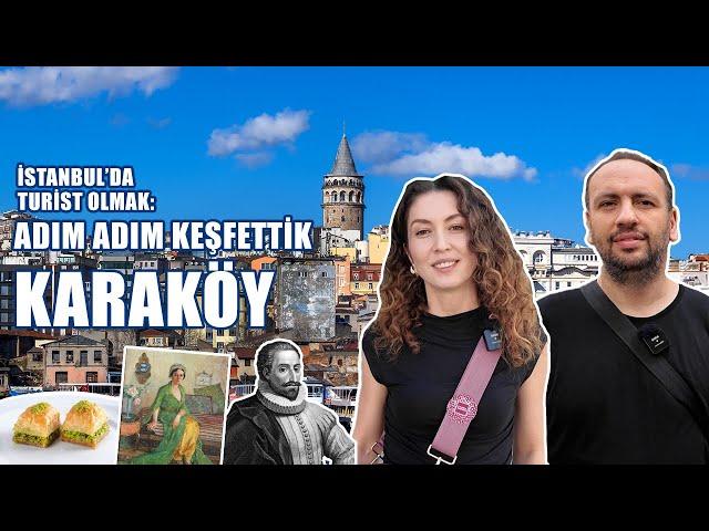 Discover Karakoy with Locals | Best Places to See and Food