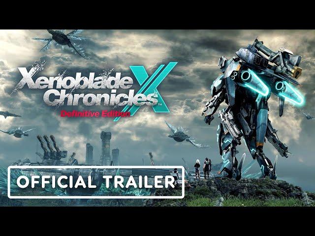 Xenoblade Chronicles X: Definitive Edition - Official Launch Trailer