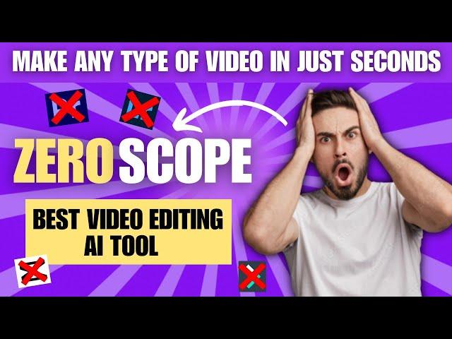 Best Video Editing AI Tool Zeroscope | Zeroscope Text to Video AI Tool Tutorial | T4Techster