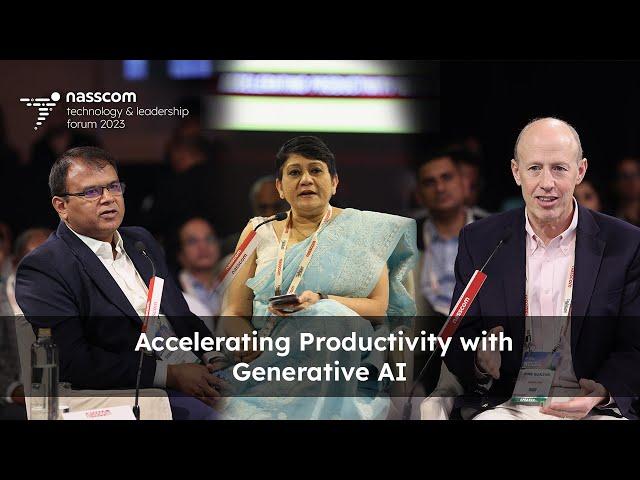 NTLF 2023 | Conversation on Accelerating Productivity with Generative AI | nasscom