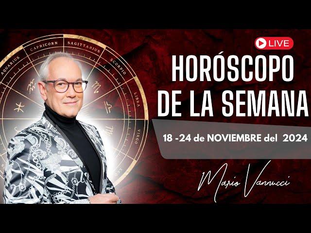 El Horóscopo de la Semana del 18 al 24 de Noviembre 2024