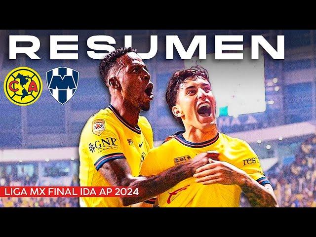 Resumen America vs Monterrey 2-1 / Final Ida Liga MX Apertura 2024