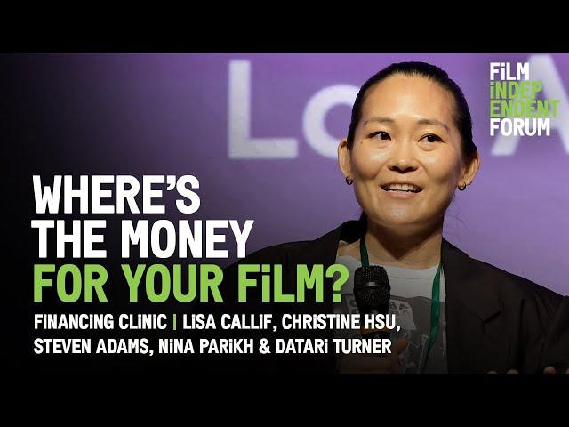 Where’s the Money for Your Film | Finance Clinic