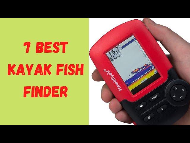 Best Kayak Fish Finder Reviews | Top 7 Kayak Fish Finder For Beginners