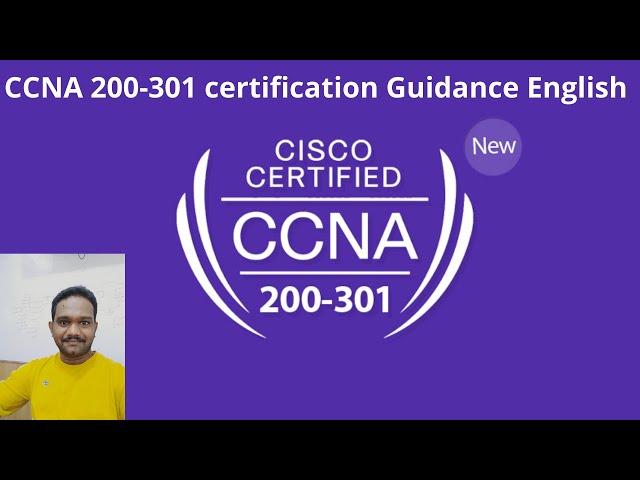 CCNA 200 301 certification Guidance English