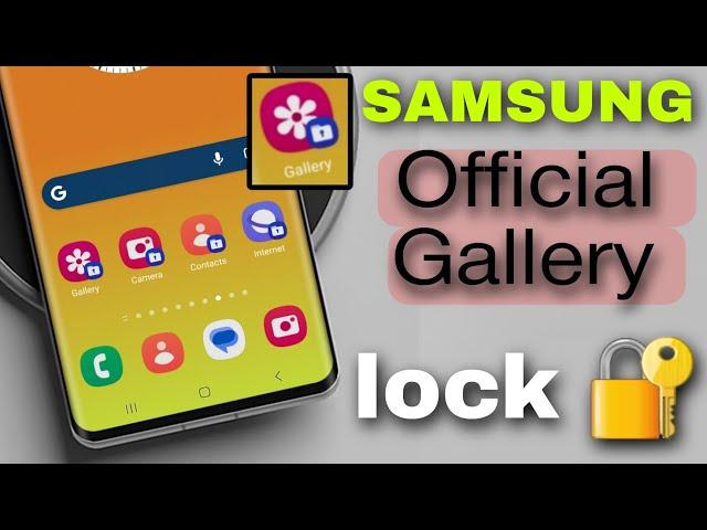 New Update All Samsung Mobile Official Gallery lock  How to activate full explain