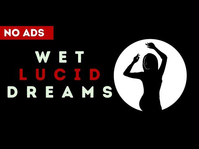 Intense Sensual Wet Lucid Dreaming Tonight | Blacked Screen | 10 hrs Binaurals | Relax Mantra