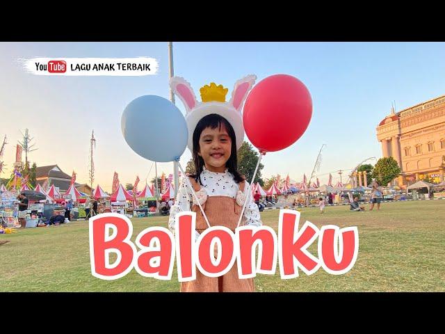 BALONKU - LAGU ANAK TERBAIK