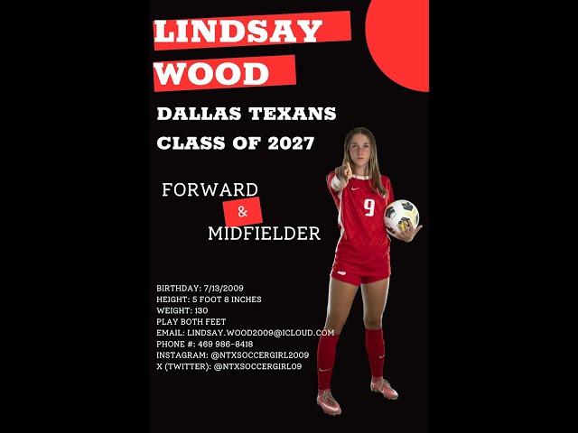 Lindsay Wood Class of 2027 Soccer Highlight Video Updated