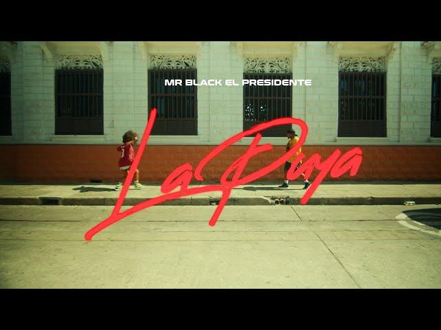 LA PUYA - MR BLACK EL PRESIDENTE