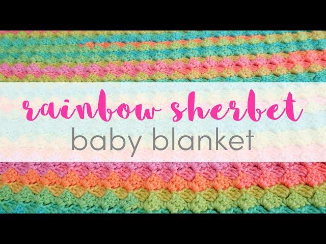 Learn How To Crochet This Vibrant Rainbow Sherbet Baby Blanket! (It's so easy!)